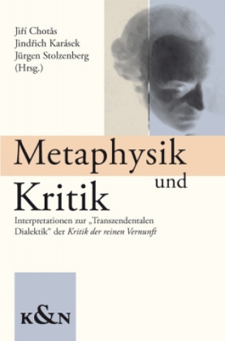 Kniha Metaphysik und Kritik Jiri Chotas