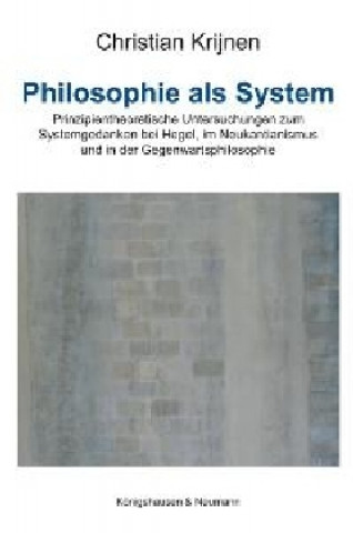 Könyv Philosophie als System Christian Krijnen