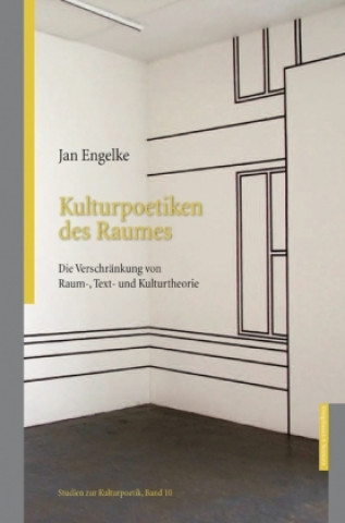 Carte Kulturpoetiken des Raumes Jan Engelke