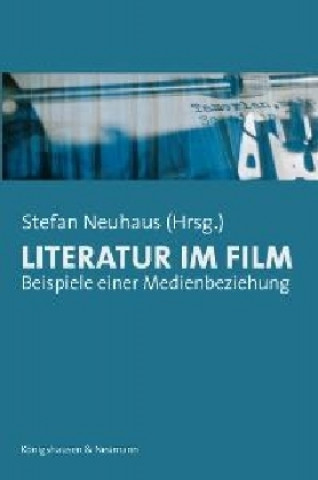 Książka Literatur im Film Stefan Neuhaus