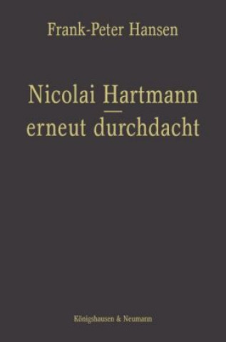 Carte Nicolai Hartmann - erneut durchdacht Frank-Peter Hansen