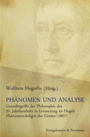 Kniha Phänomen und Analyse Wolfram Hogrebe