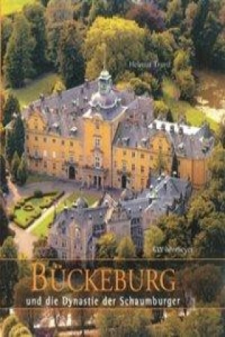 Kniha Bückeburg Helmut Trunz