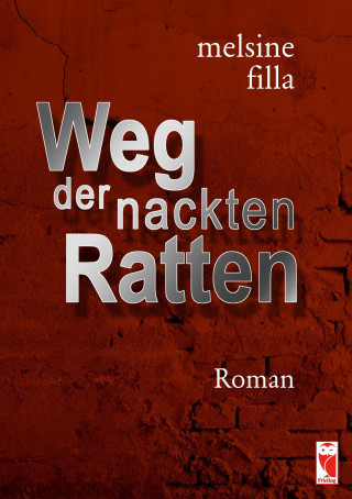 Carte Weg der nackten Ratten melsine filla