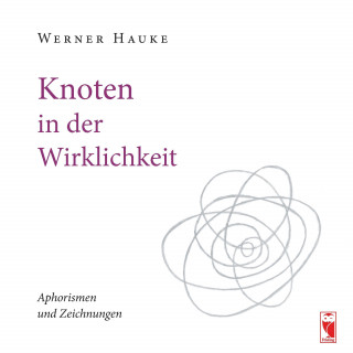 Livre Knoten in der Wirklichkeit Werner Hauke