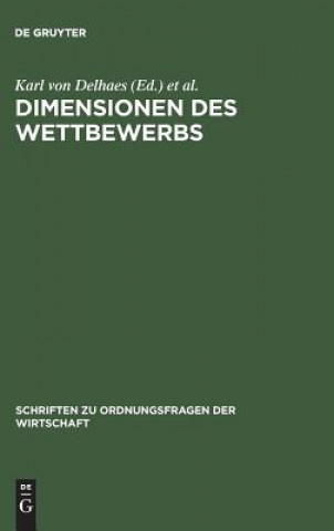 Buch Dimensionen Des Wettbewerbs Karl von Delhaes