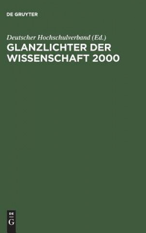 Книга Glanzlichter der Wissenschaft 2000 Deutscher Hochschulverband