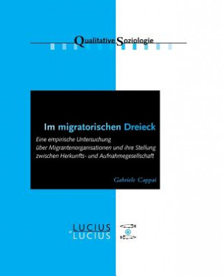 Kniha Im migratorischen Dreieck Gabriele Cappai