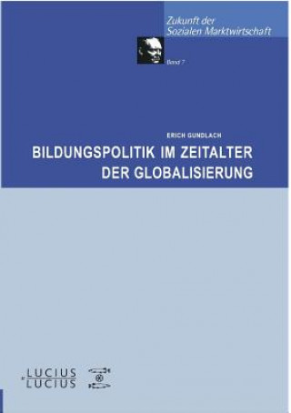 Книга Bildungspolitik im Zeitalter der Globalisierung Erich Gundlach