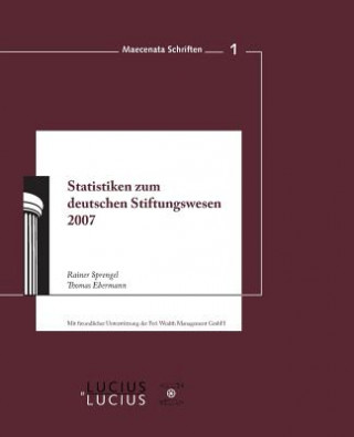 Kniha Statistiken Zum Deutschen Stiftungswesen 2007 Rainer Sprengel