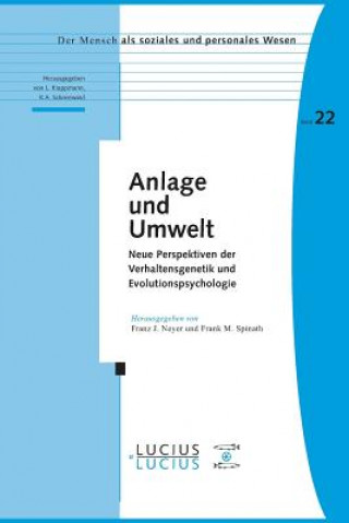 Kniha Anlage und Umwelt Franz J. Neyer