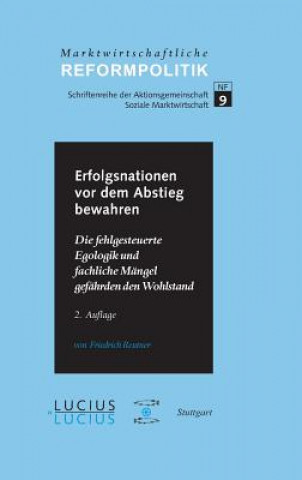 Książka Erfolgsnationen vor dem Abstieg bewahren Friedrich Reutner