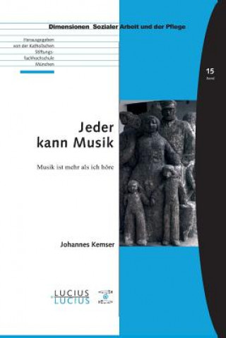 Kniha Jeder kann Musik Johannes Kemser