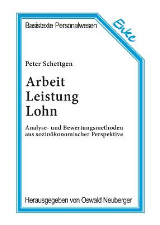 Kniha Arbeit, Leistung, Lohn Peter Schettgen