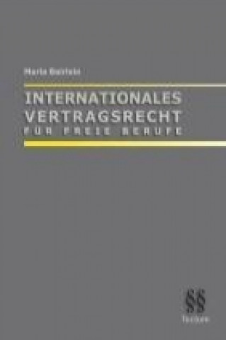 Carte Internationales Vertragsrecht für Freie Berufe Maria Bairlein