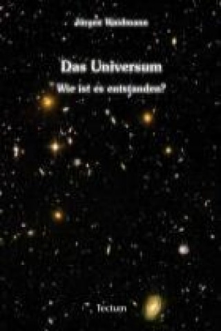 Könyv Das Universum Jürgen Waidmann