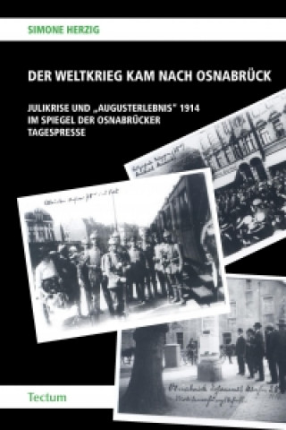 Buch Der Weltkrieg kam nach Osnabrück Simone Herzig