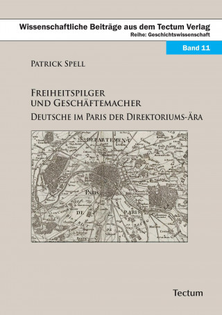 Książka Freiheitspilger und Geschäftemacher Patrick Spell