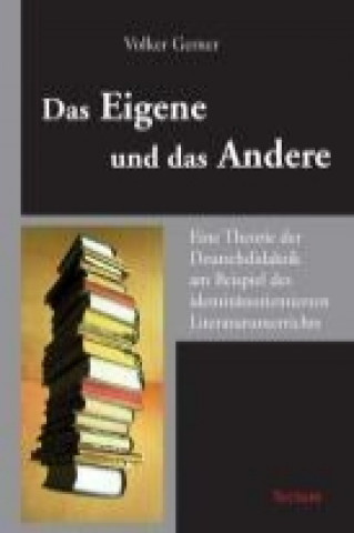 Knjiga Das Eigene und das Andere Volker Gerner