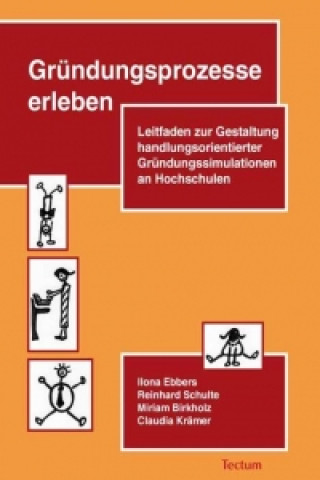 Kniha Gründungsprozesse erleben Reinhard Schulte