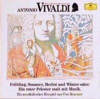 Audio Antonio Vivaldi. Frühling, Sommer, Herbst und Winter. CD Will Quadflieg
