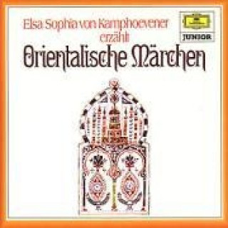 Audio Orientalische Märchen 1. CD Elsa Sophia von Kamphoevener