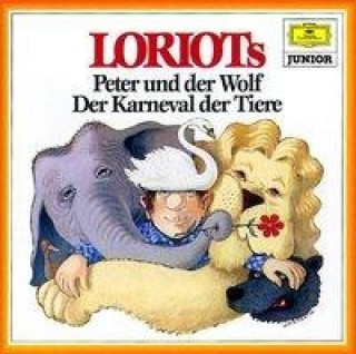 Audio Loriots Peter und der Wolf / Der Karneval der Tiere. CD Sergei Prokofjew