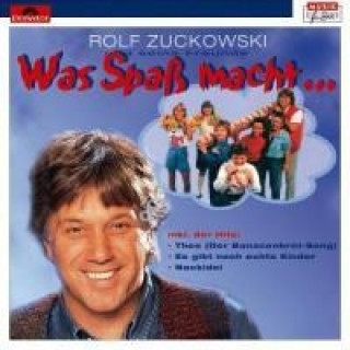 Audio Was Spass Macht... Rolf Zuckowski