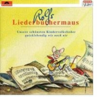 Audio Rolfs Liederbüchermaus. CD Rolf Zuckowski