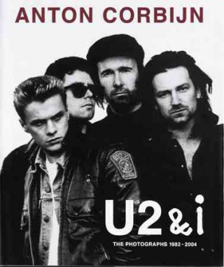 Kniha U2 & i Anton Corbijn