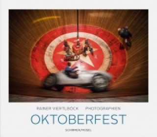 Kniha Oktoberfest Rainer Viertlböck