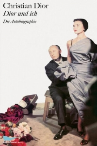 Könyv Dior und ich Christian Dior