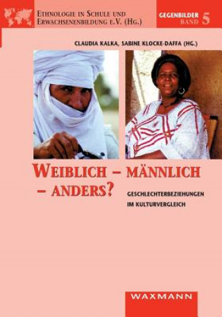 Boek Weiblich - mannlich - anders? Claudia Kalka