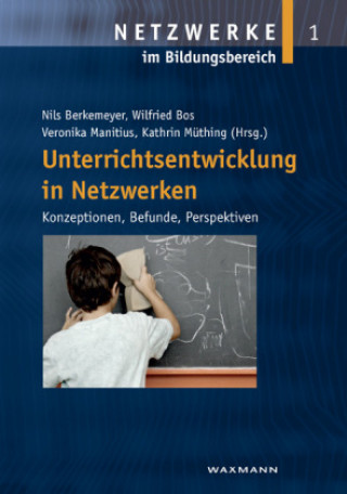 Livre Unterrichtsentwicklung in Netzwerken Nils Berkemeyer