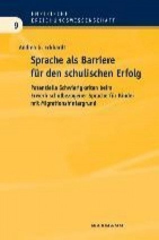 Kniha Sprache als Barriere für den schulischen Erfolg Andrea G. Eckhardt