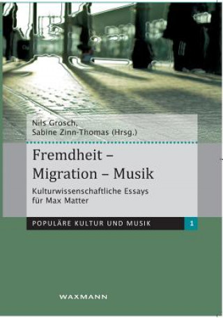 Carte Fremdheit - Migration - Musik Nils Grosch