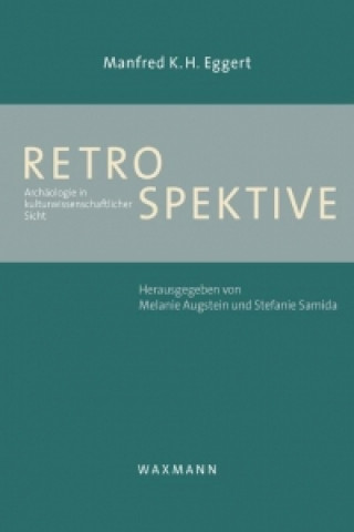 Buch Retrospektive Manfred K. H. Eggert