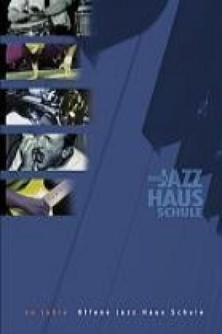 Könyv 20 Jahre offene Jazz Haus Schule 