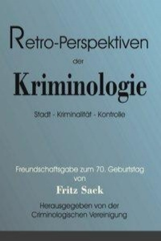 Kniha Retro-Perspektiven der Kriminologie 