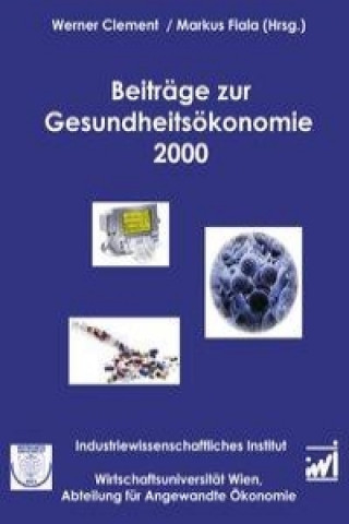 Könyv Beiträge zur Gesundheitsökonomie 2000 