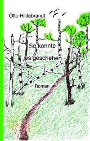 Libro So konnte es geschehen 1. Teil 