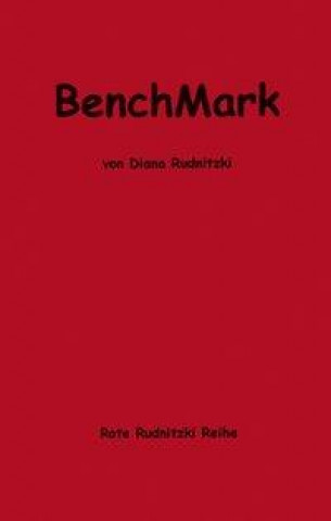 Kniha BenchMark Dr. Diana Rudnitzki