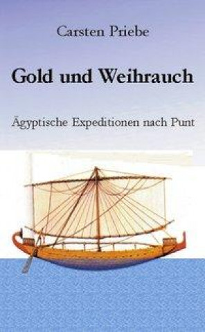 Książka Gold und Weihrauch Carsten Priebe