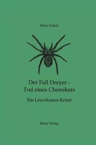 Book Der Fall Dreyer - Tod eines Chemikers Harry Schick