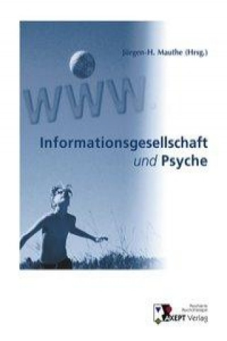 Kniha Informationsgesellschaft und Psyche 