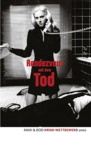 Книга Rendezvous mit dem Tod 