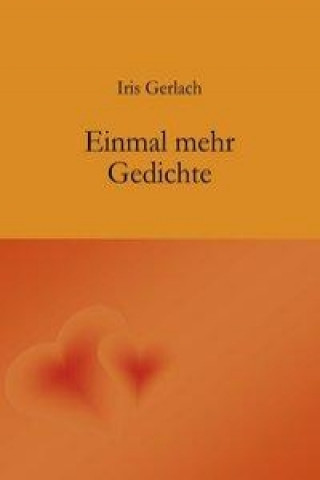 Livre Einmal mehr Iris Gerlach