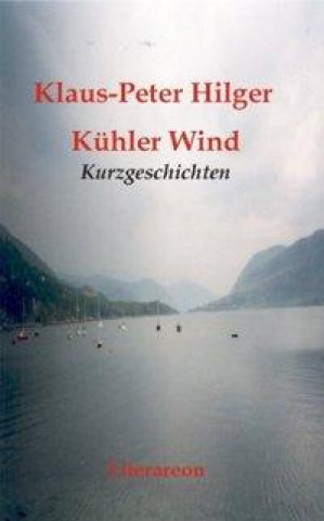 Kniha Kühler Wind Klaus-Peter Hilger