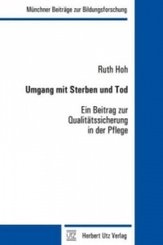 Könyv Umgang mit Sterben und Tod Ruth Hoh