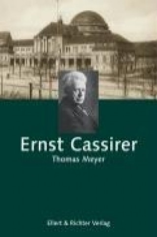 Knjiga Ernst Cassirer Thomas Meyer